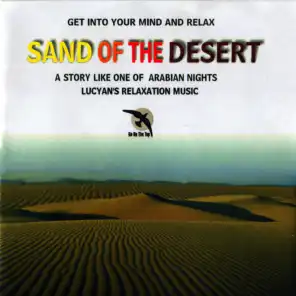 Sand of the Desert : A Story Like One of Arabian Nights