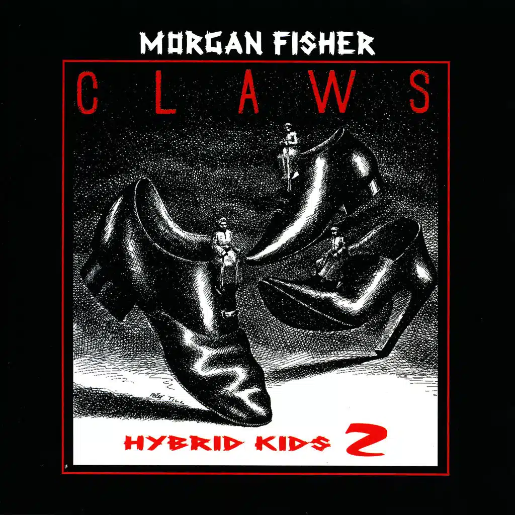 Morgan Fisher - Claws (Hybrid Kids 2)