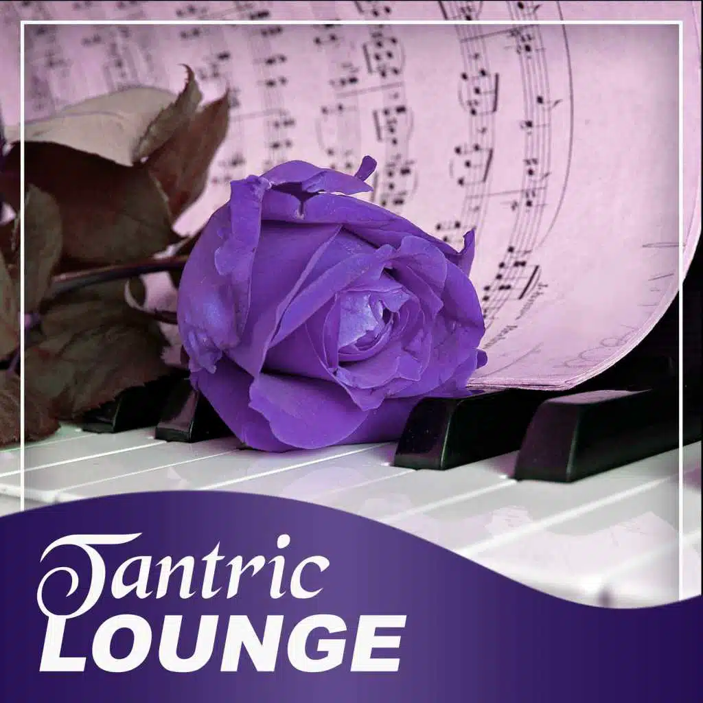 Tantric Lounge – Erotic Massage, Hot Night, Dinner for Two, Romantic Evening