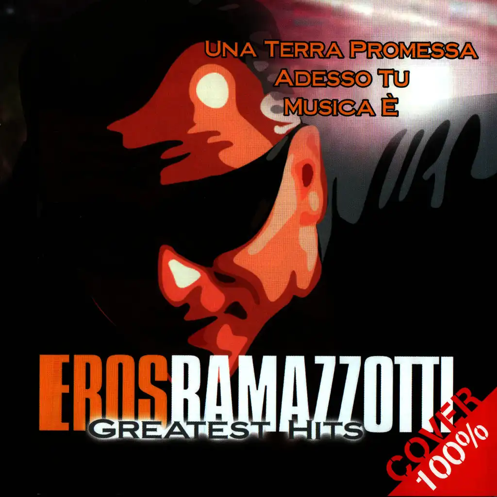 Eros Ramazzotti Greatest Hits - 100% Cover