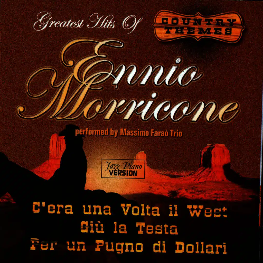 Greatest Hits Of Ennio Morricone - Country Themes