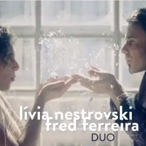 Livia Nestrovski & Fred Ferreira