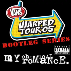 You Know What They Do to Guys Like Us in Prison (Live at Warped Tour '05, Las Cruces, NM, 6/28/2005)