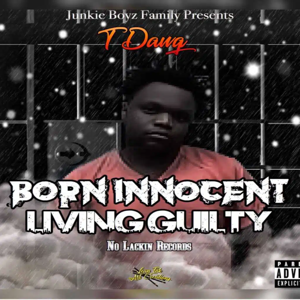 Born Innocent Living Guilty