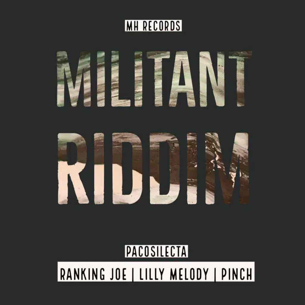 Militant Riddim