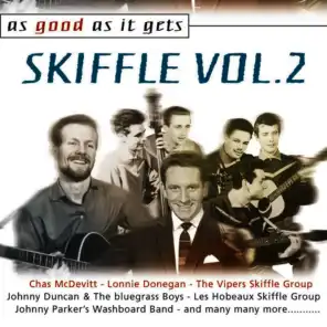 As Good as It Gets: Skiffle Vol. 2
