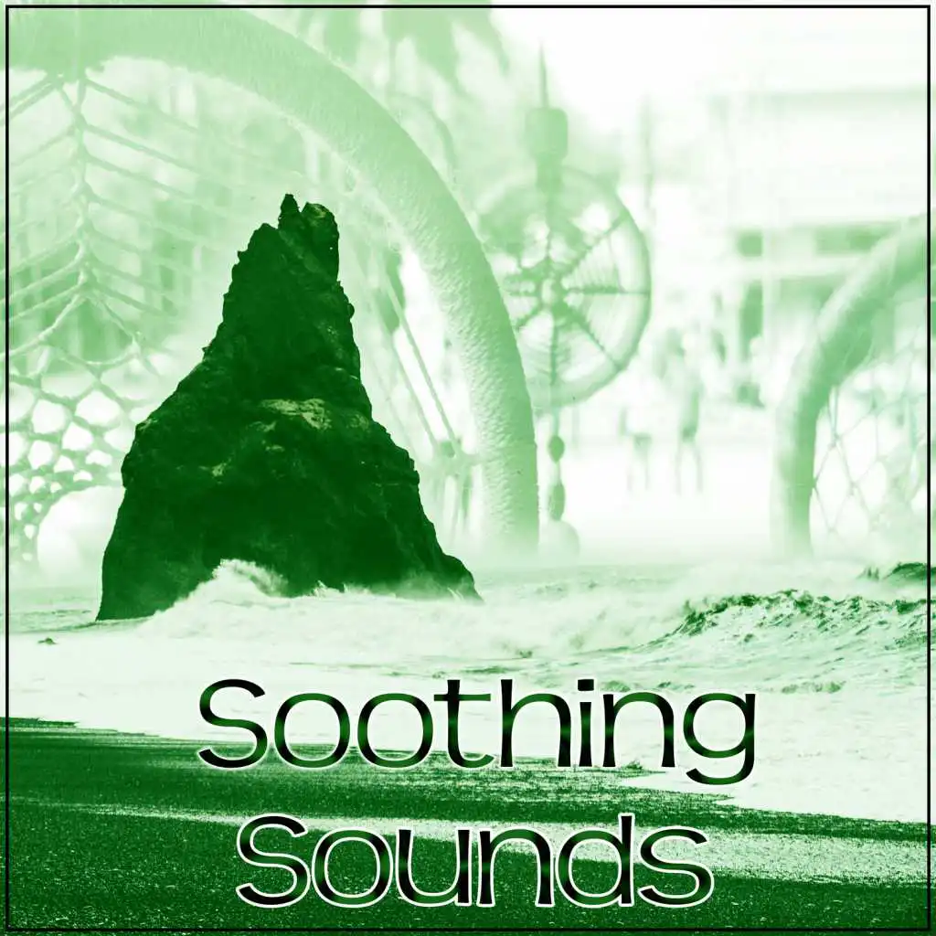 Soothing Sounds – Calming Night, Relax with Sleep Music, Clear Your Mind and Fall Asleep