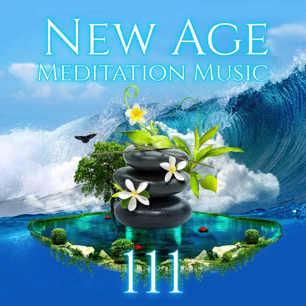 111 New Age Meditation Music: Calm Nature Sounds, Relaxing Rainforest Ambience, Serenity Instrumental Songs and Sounds of Birds, Healing Waters, Ocean Waves