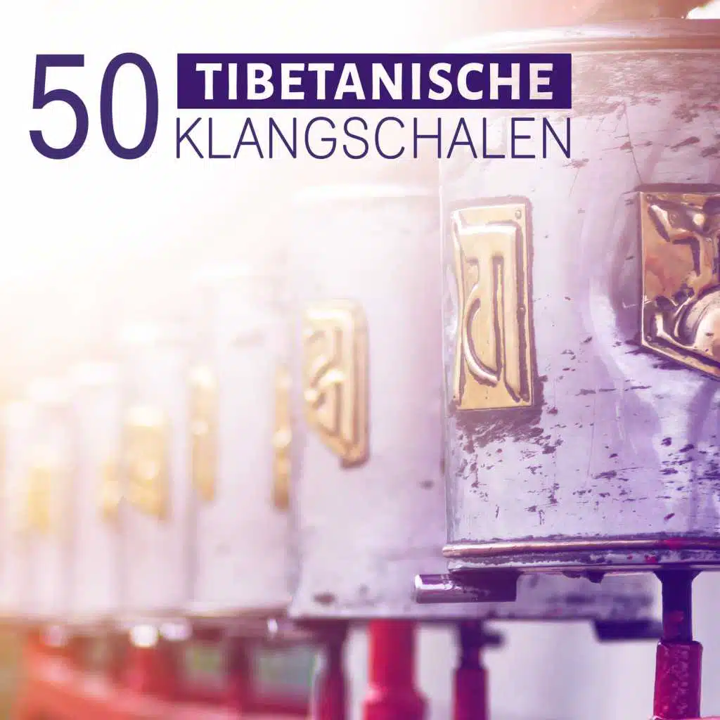 50 tibetanische Klangschalen: Meditationsmusik mit Naturgeräuschen für Chakra Heilung, Shakuhachi Flöte Musik, Zen Melodie, Entspannungsmusik und Ruhe instrumental Hintergrundmusik