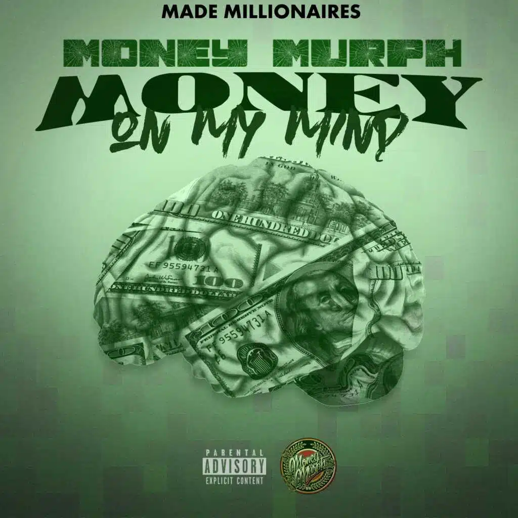 Money on My Mind