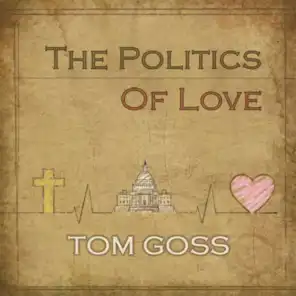 The Politics Of Love