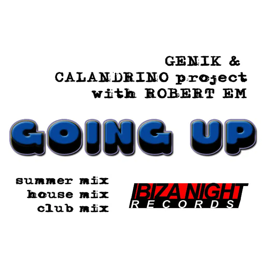 Genik & Calandrino Project with Robert EM