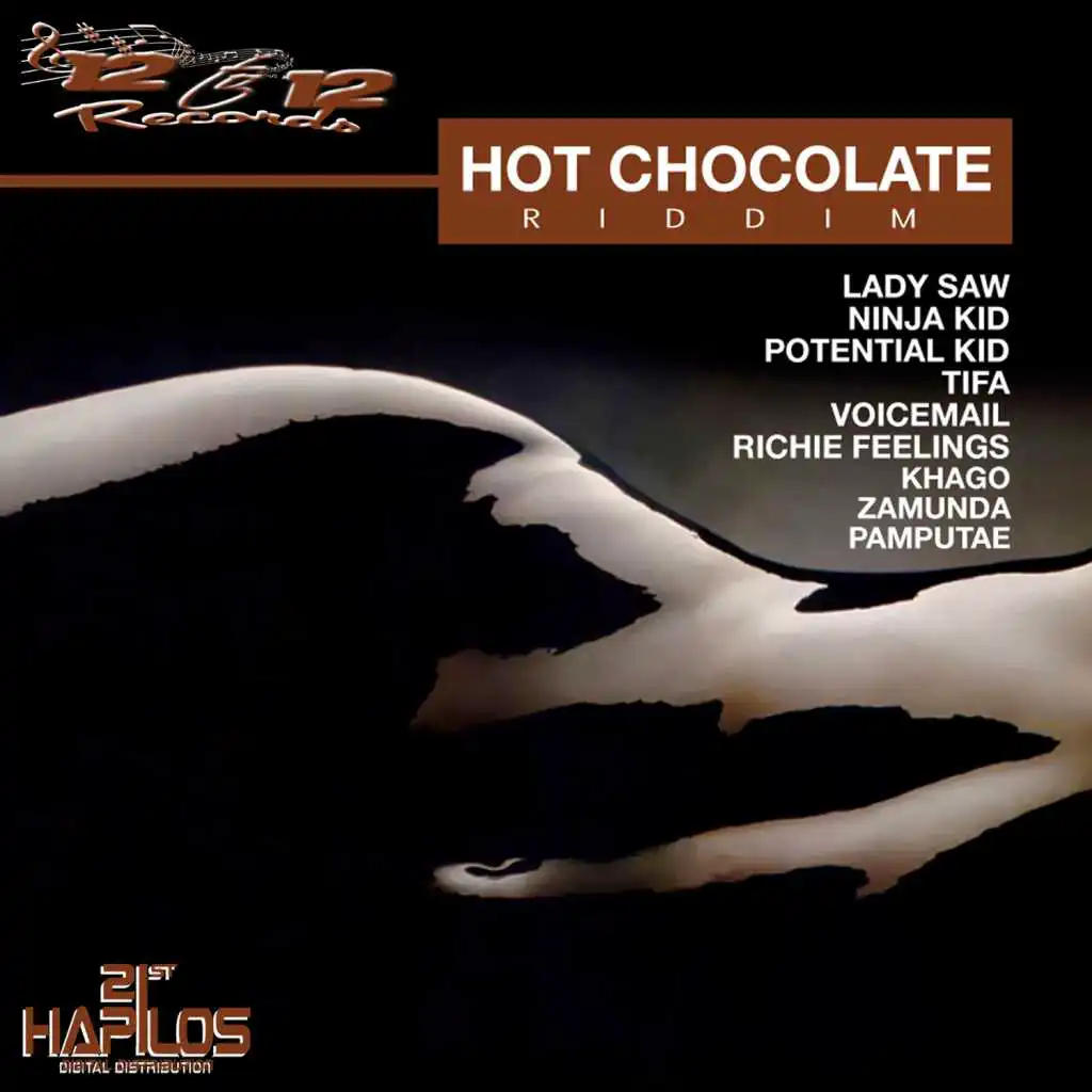 Hot Chocolate Riddim