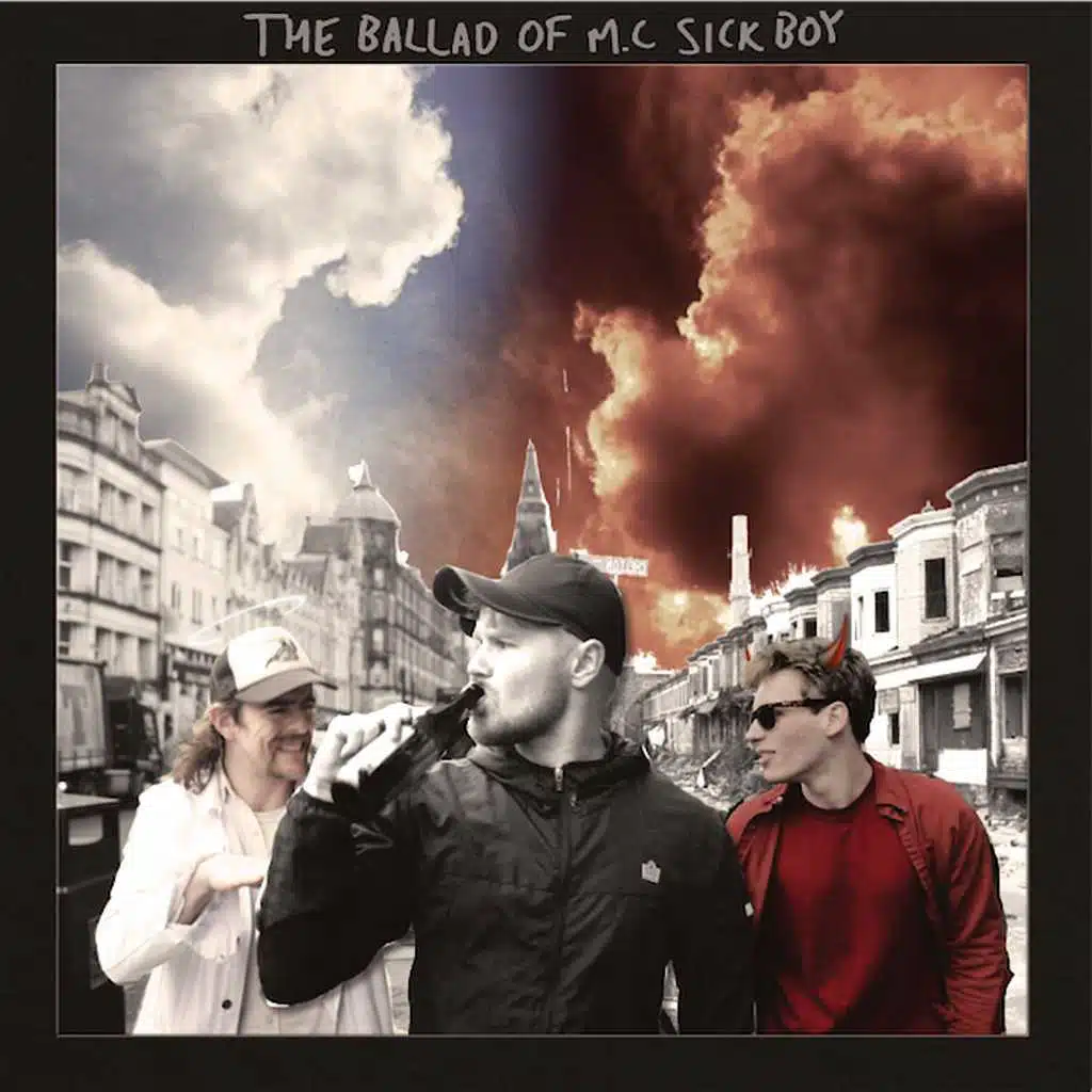 The Ballad of M.C Sickboy