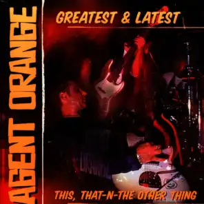 Greatest & Latest: This, That-n-The Other Thing