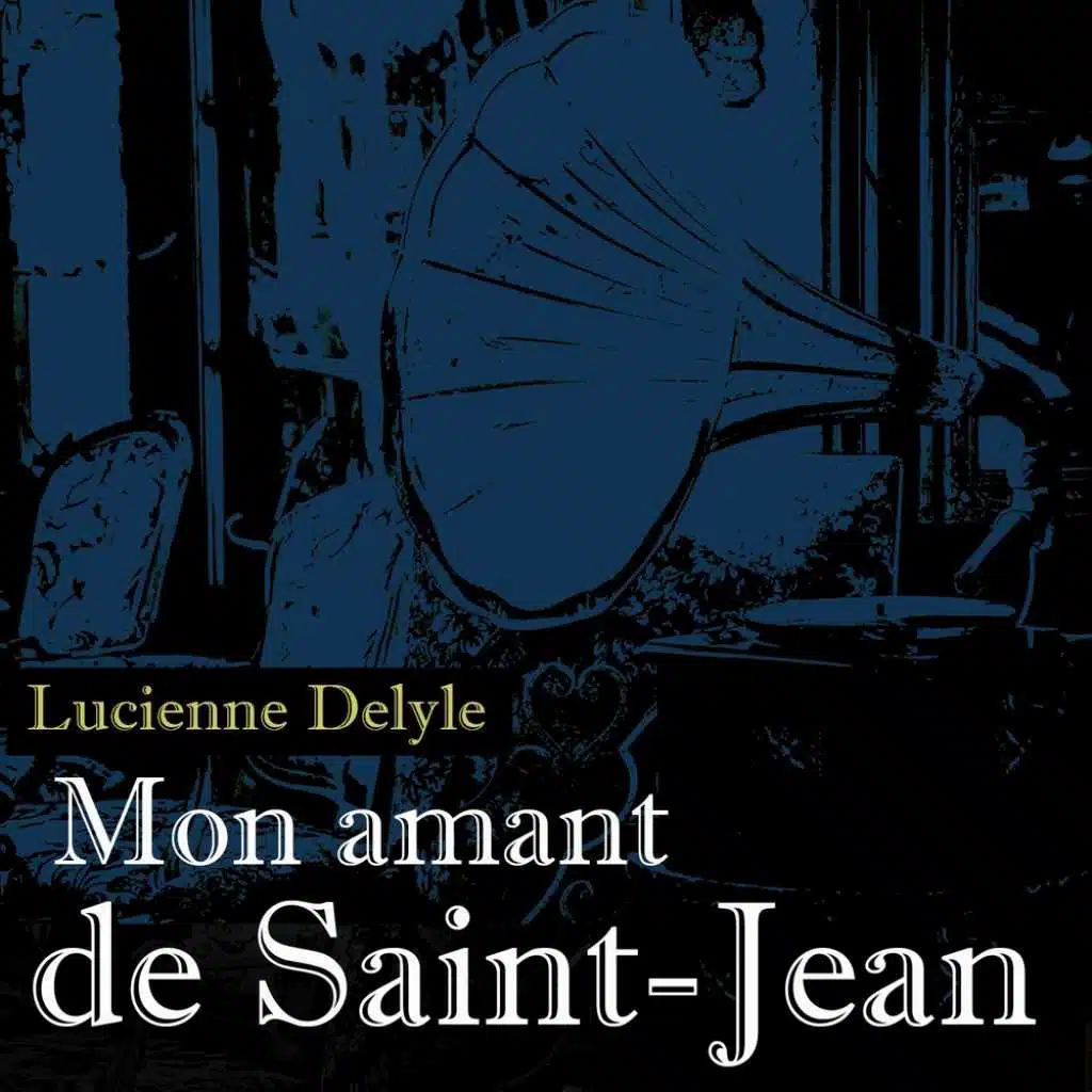 Mon amant de Saint-Jean