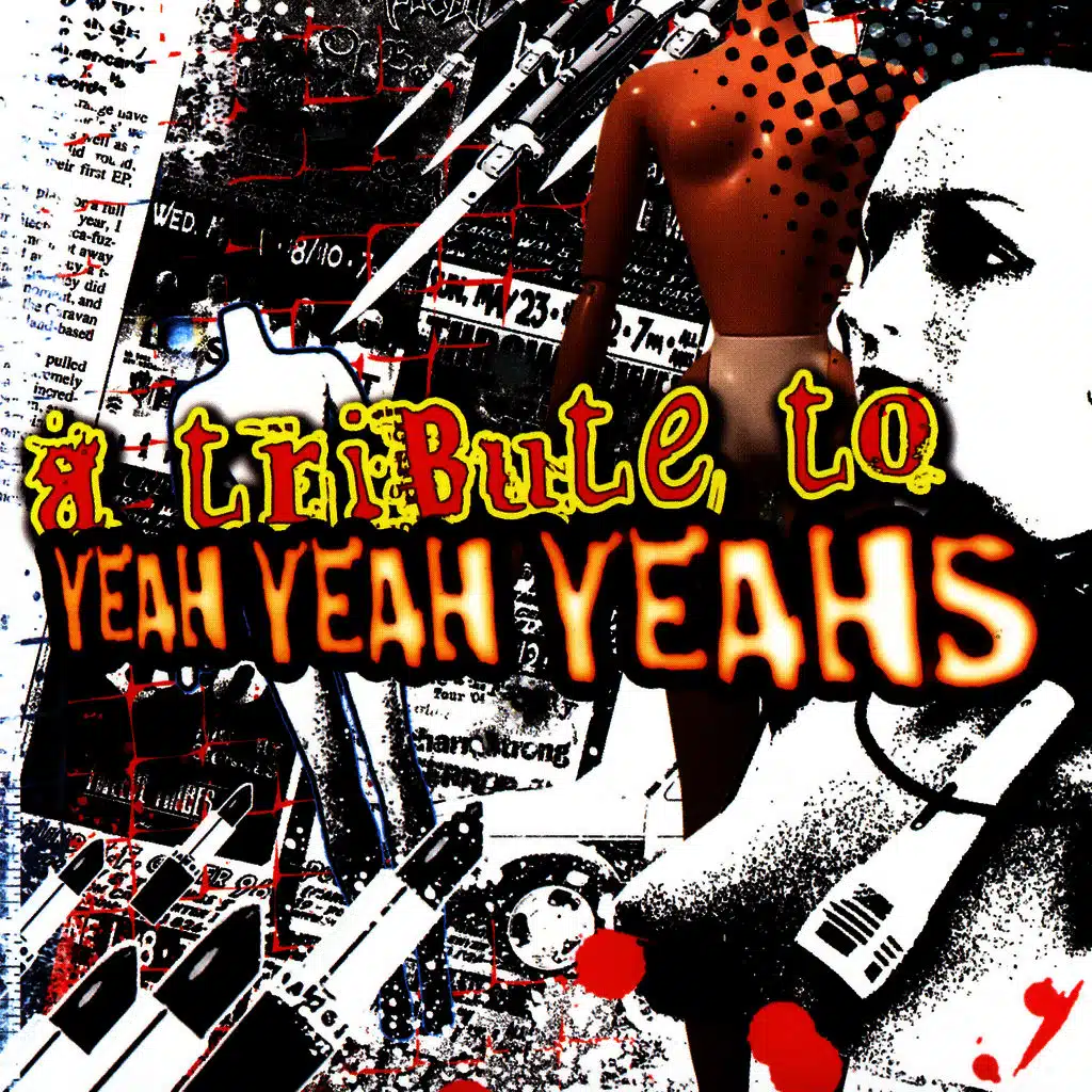 A Tribute To Yeah Yeah Yeahs