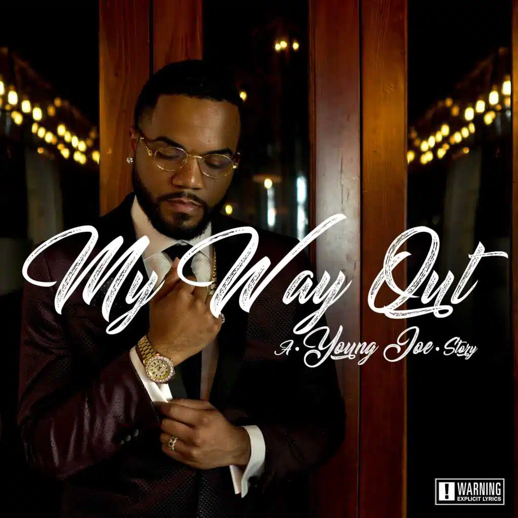 My Way Out:a Young Joe Story