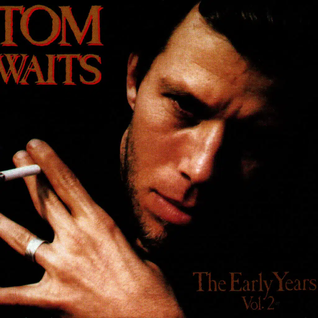 The Early Years Vol. 2