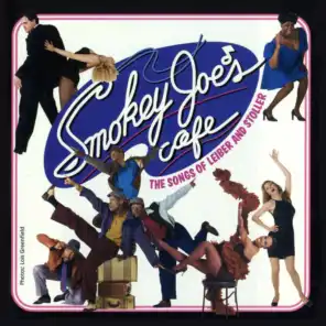 Smokey Joe's Cafe: The Songs Of Leiber And Stoller