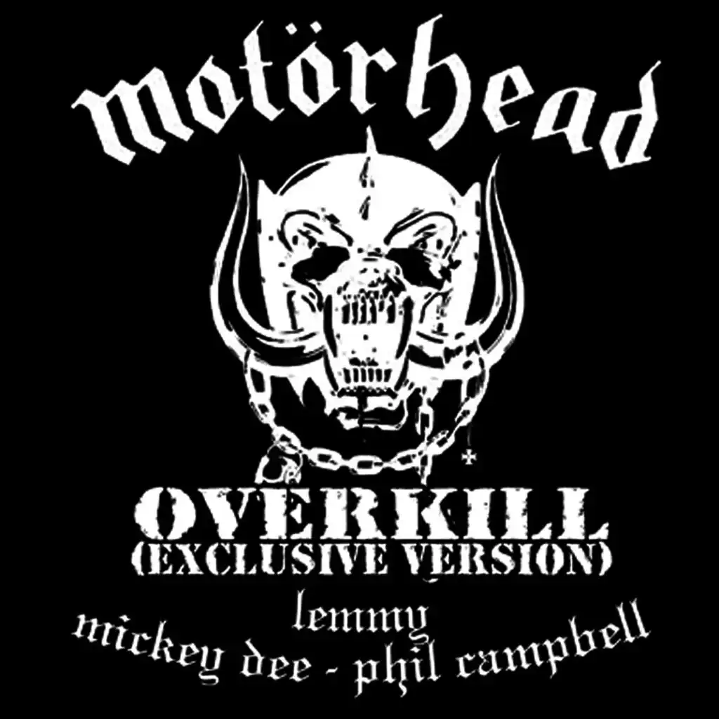 Overkill (Exclusive Version)