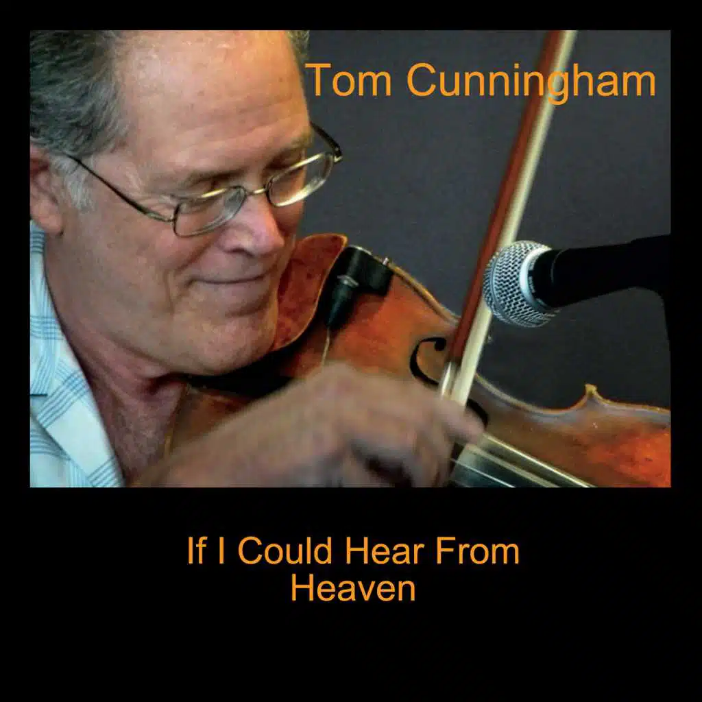 If I Could Hear from Heaven