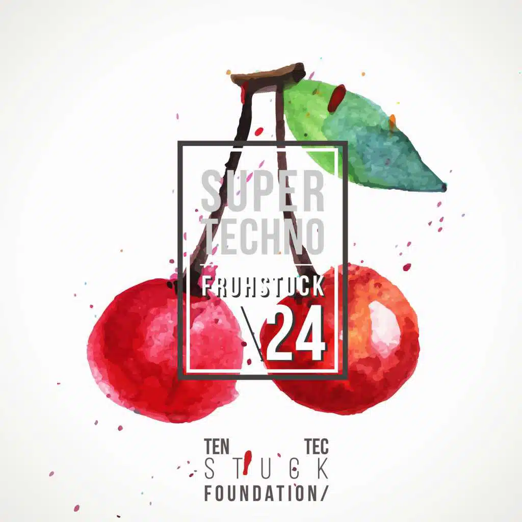 Super Techno Fruhstuck 24