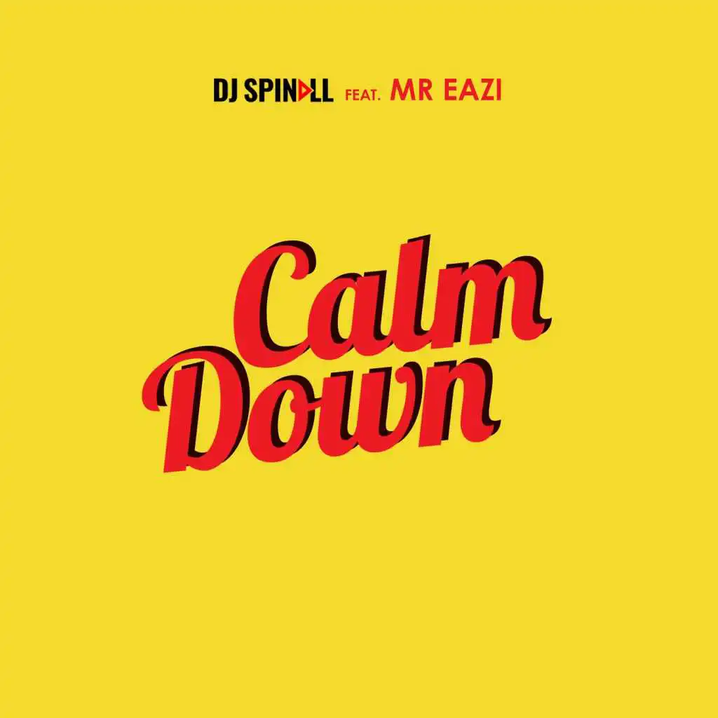 Calm Down (feat. Mr Eazi)
