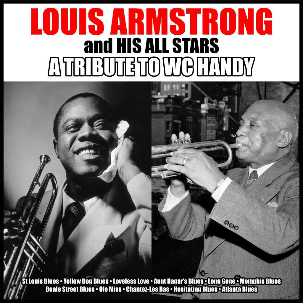 Louis Armstrong All Stars Tribute to WC Handy