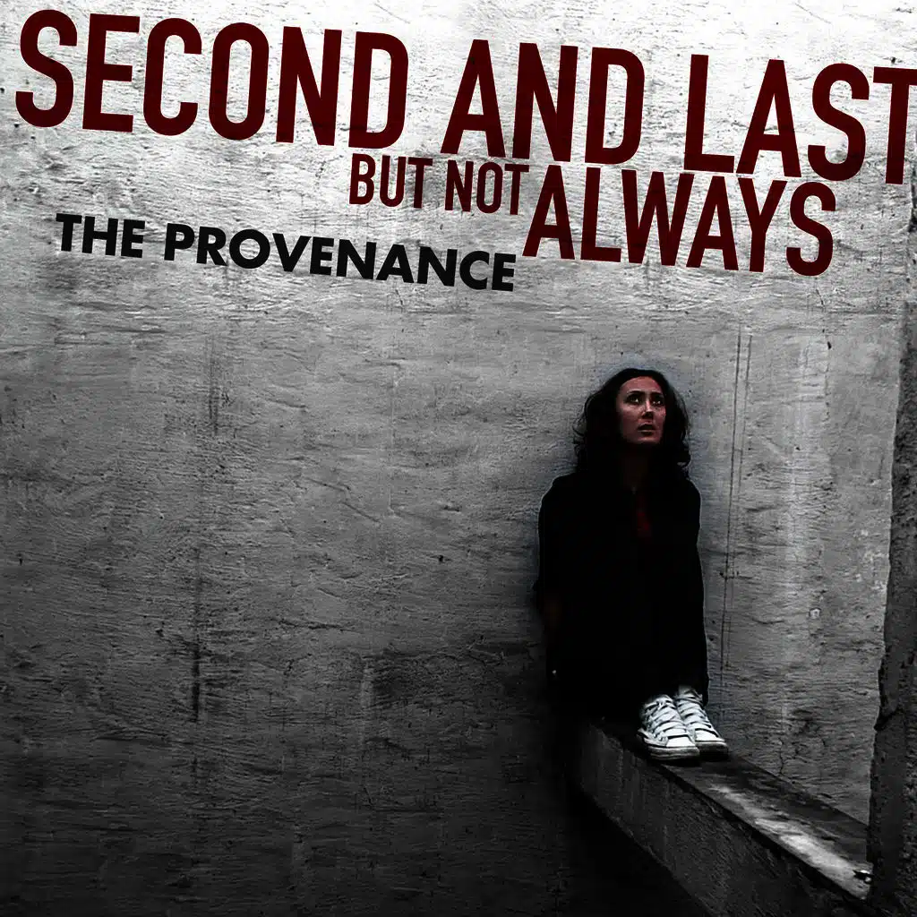 Second & Last, But Not Always (Single)