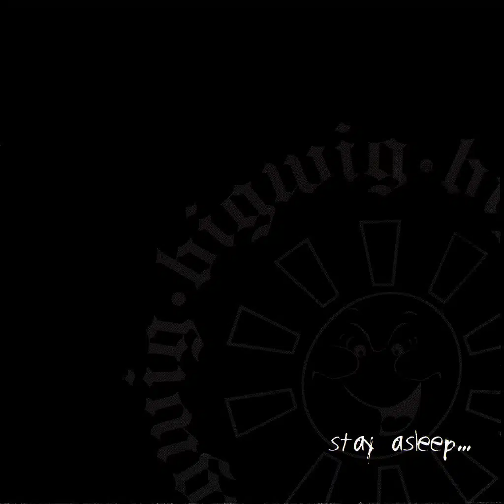 Stay Asleep