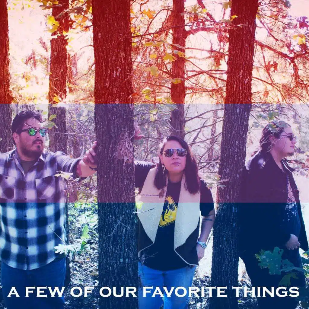 A Few of Our Favorite Things