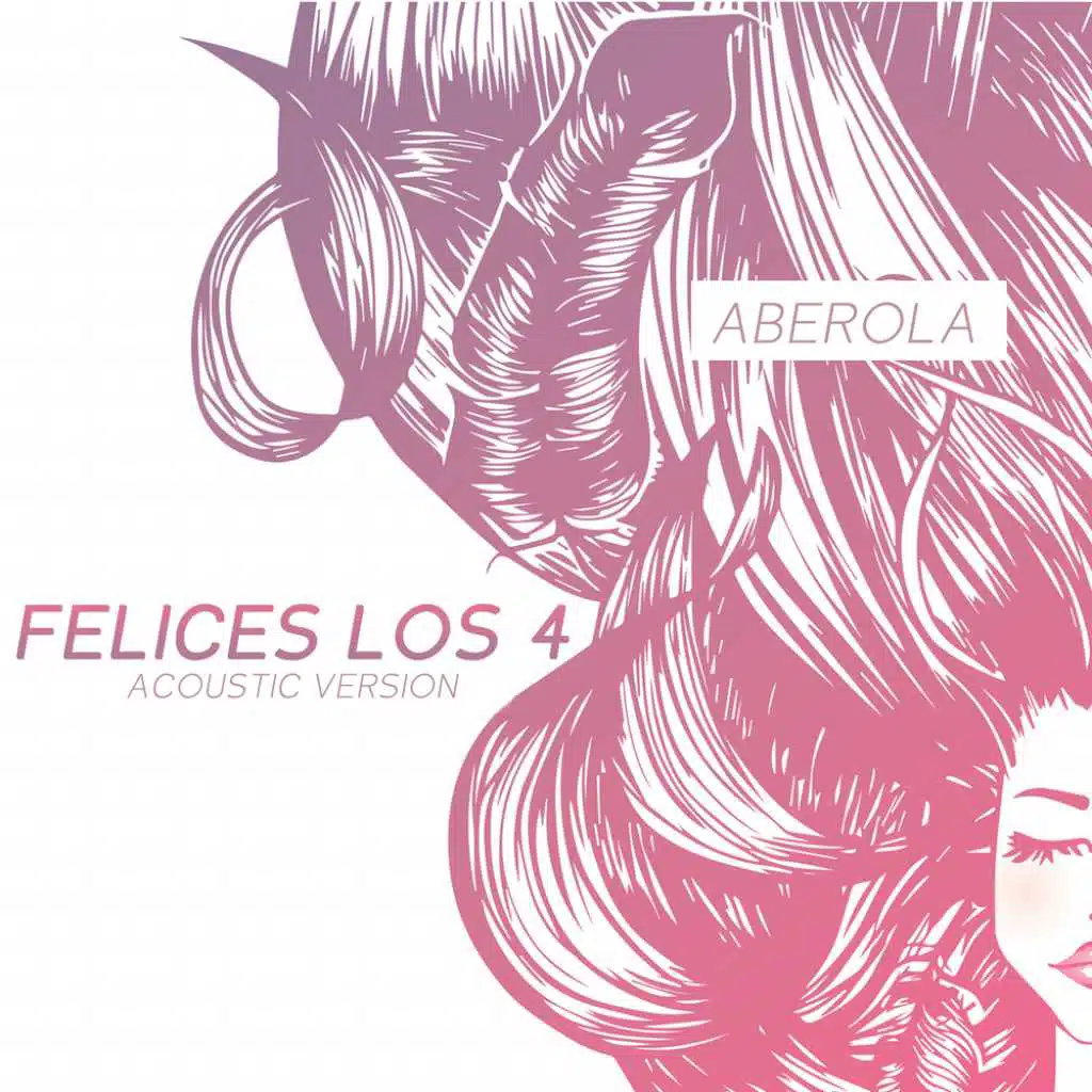 Felices los 4 (Acoustic Version)