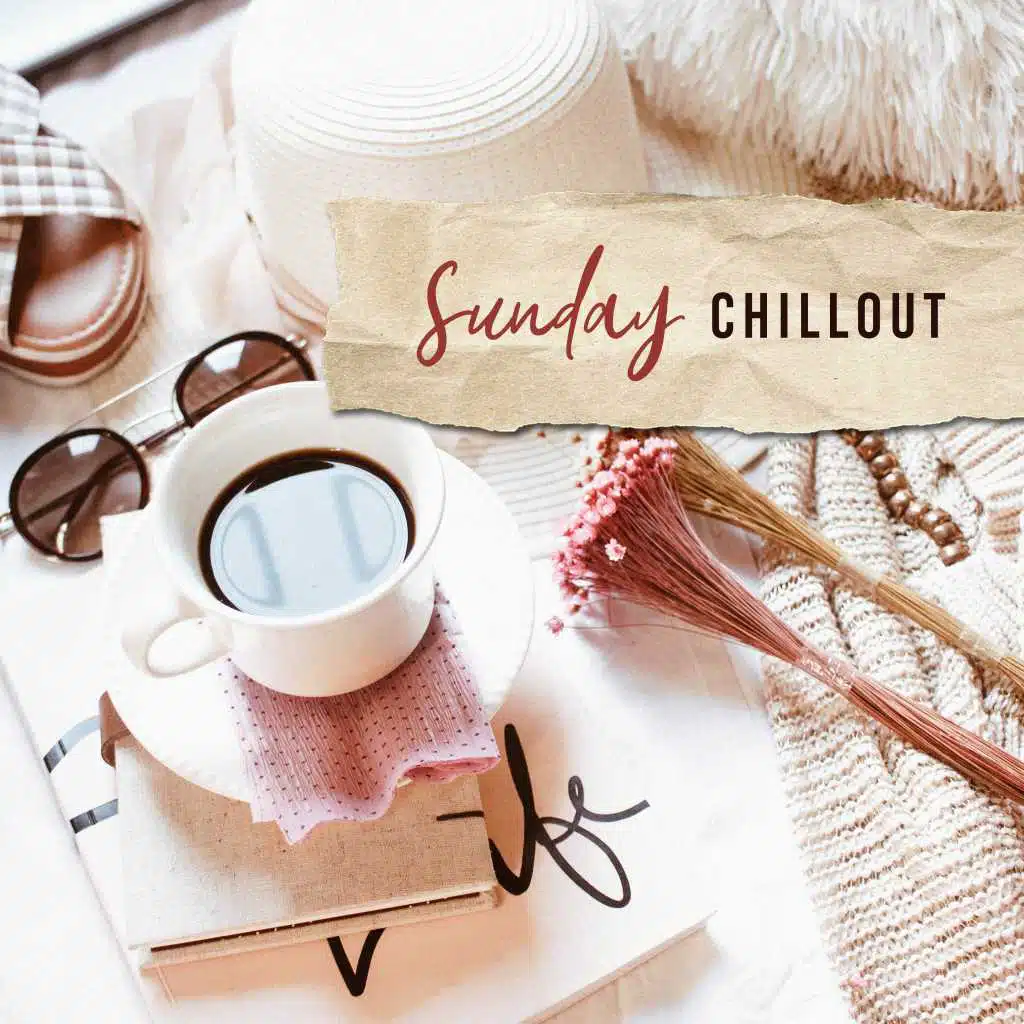 Sunday Chillout