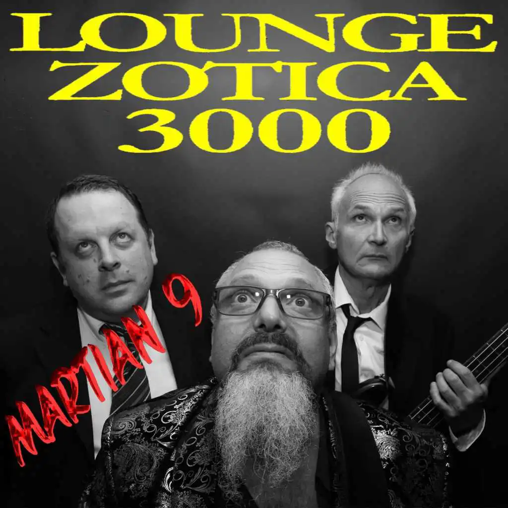 Loungezotica 3000