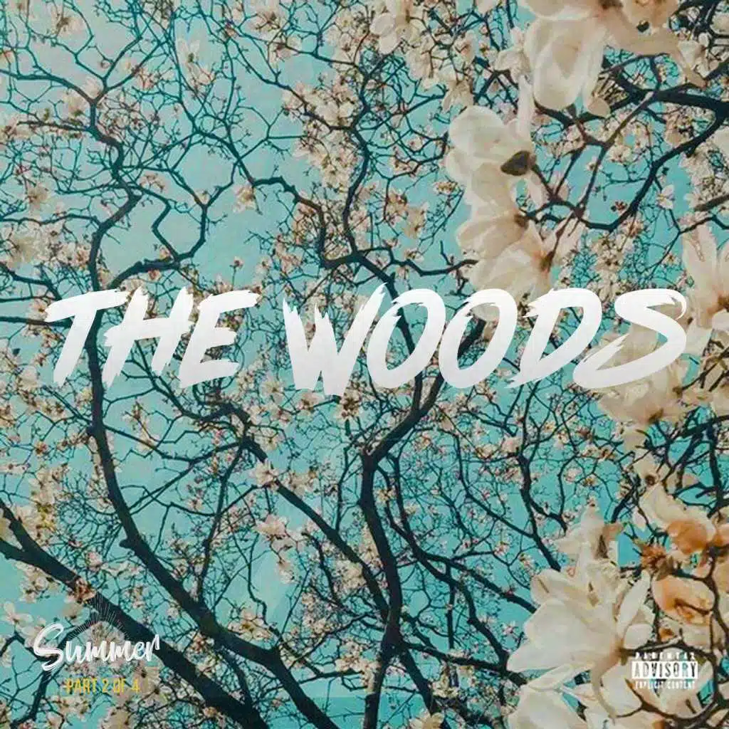 The Woods: Summer