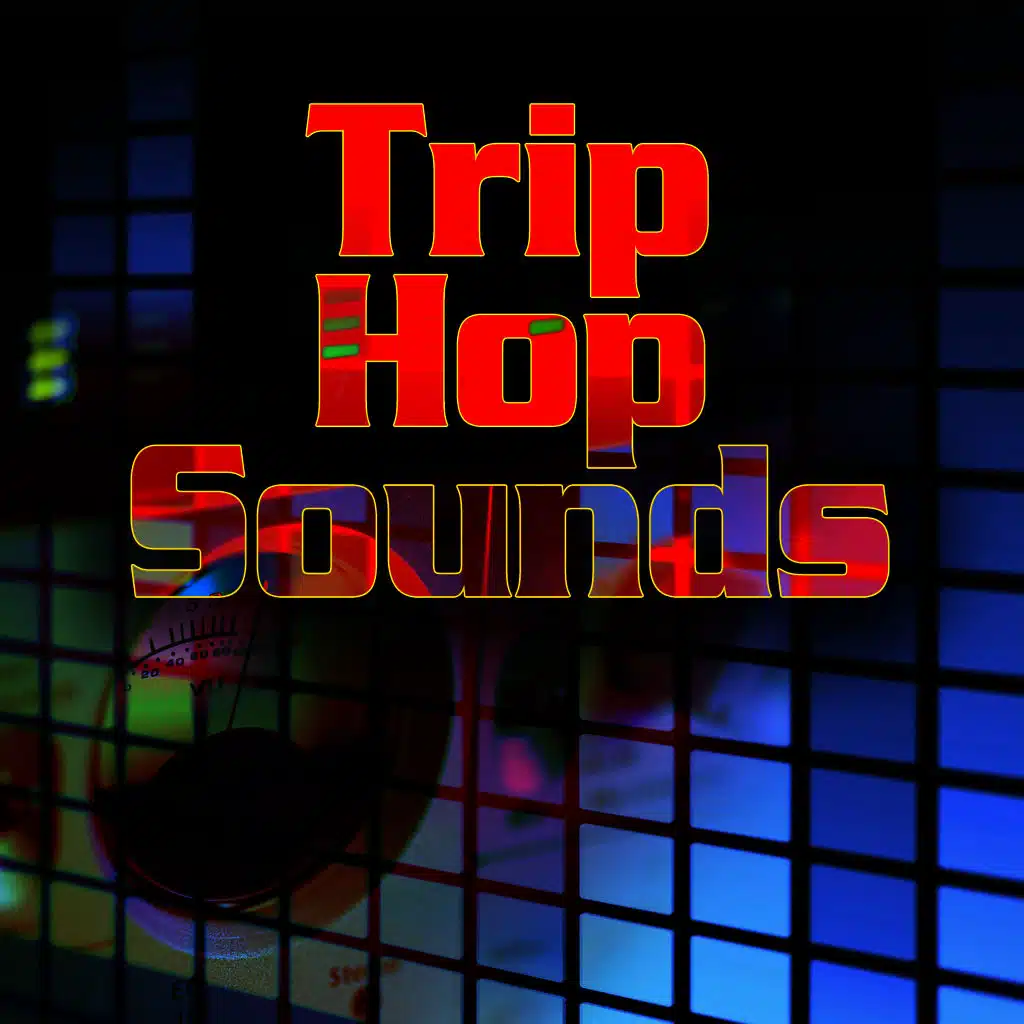Trip Hop Sounds