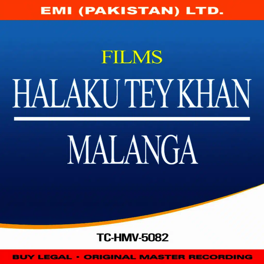 Film - Halaku Tey Khan / Malanga
