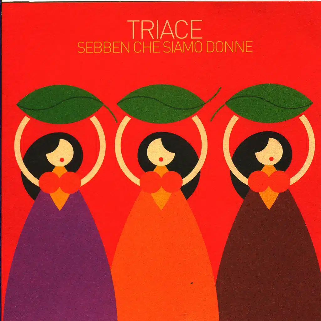 Sebben che siamo donne