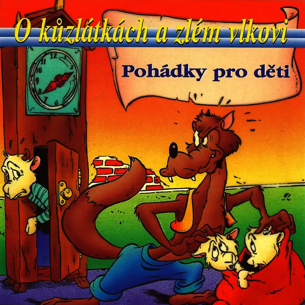 O kůzlátkách a zlém vlkovi
