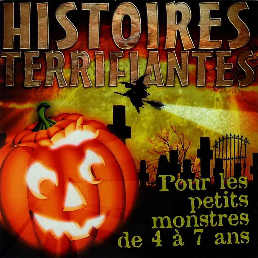 Histoires Terrifiantes - Pour Les Petits Monstres De 4 À 7 Ans