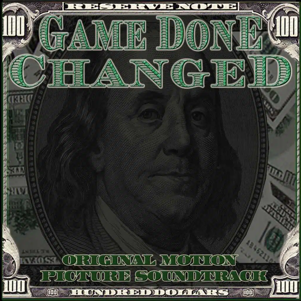 Game Done Changed (Original Motion Picture Soundtrack)