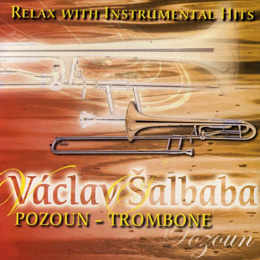 Relax With Instrumental Hits – Pozoun-Trombone