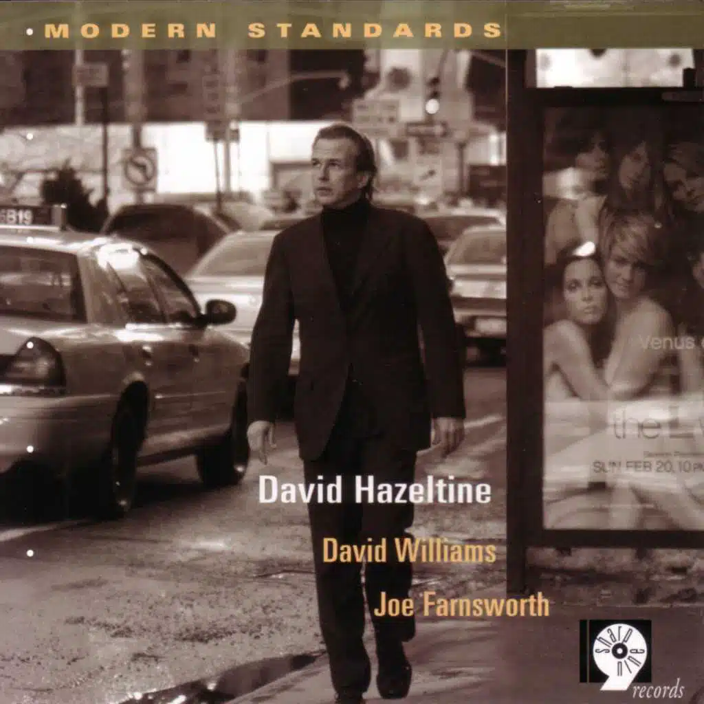 Modern Standards (feat. David Williams & Joe Farnsworth)