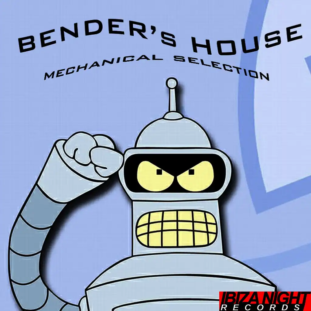 Bender's House