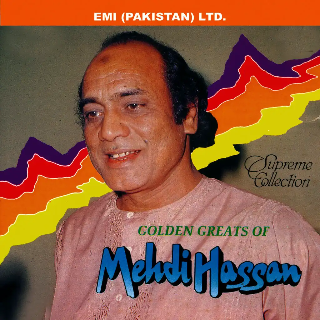 Golden Greats Of Mehdi Hassan