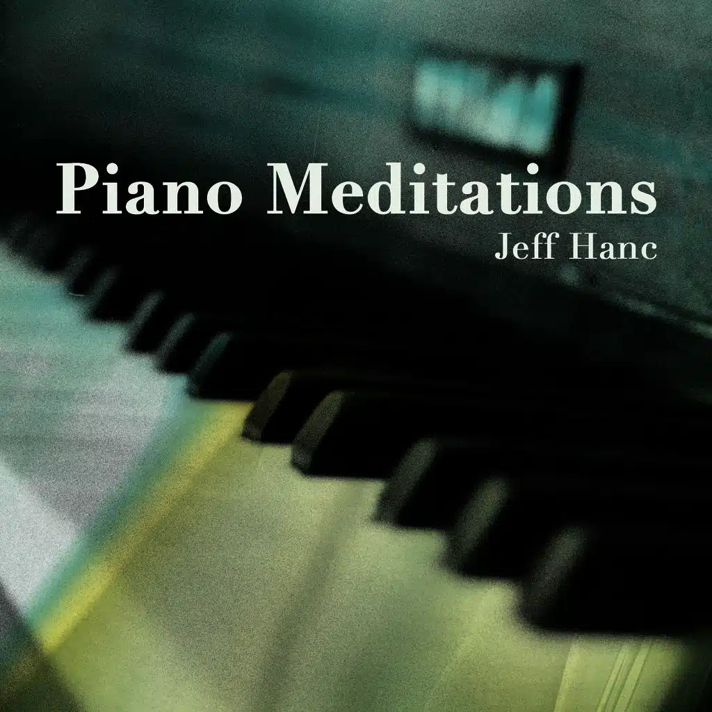 Piano Meditations