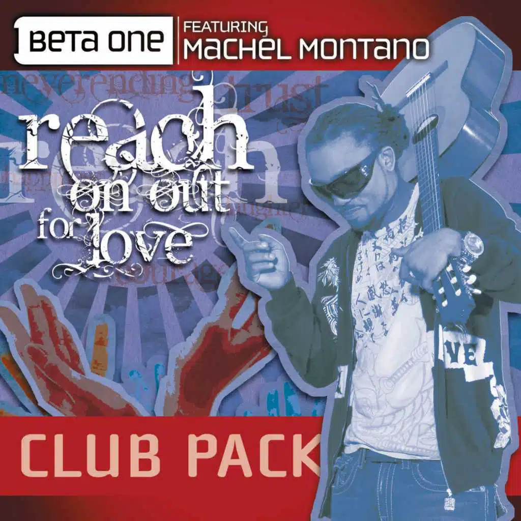 Reach On Out For Love (Mut8 Remix) [feat. Machel Montano]