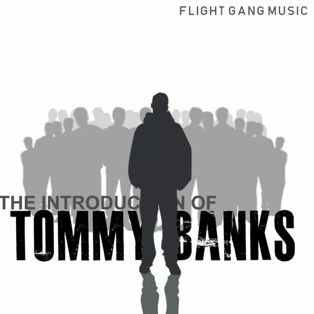 The Introduction of Tommy Banks