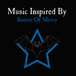 Music Inspired By Sisters Of Mercy